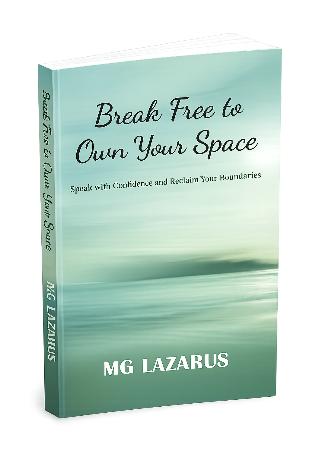Break Free to Own Your Space